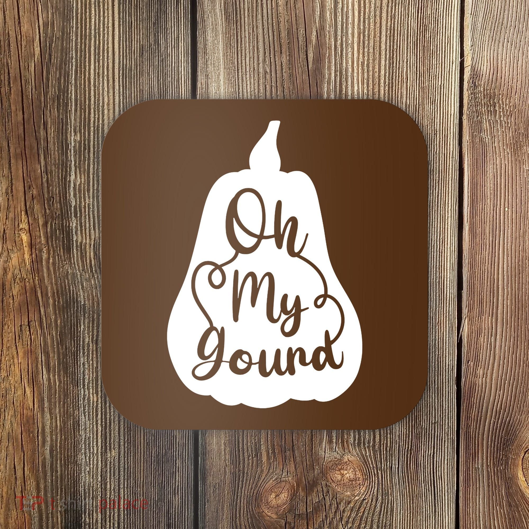 Fall Leaves Pumpkin Lovers Oh My Gourd I Love Fall Season Coaster
