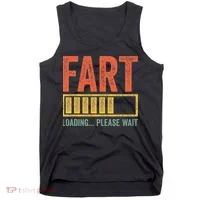 Fart Loading Please Wait Dad Joke Fathers Day Tank Top thumb 0