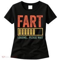 Fart Loading Please Wait Dad Joke Fathers Day Women's T-Shirt thumb 0