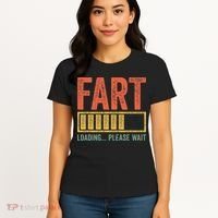 Fart Loading Please Wait Dad Joke Fathers Day Women's T-Shirt thumb 4
