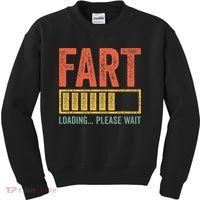 Fart Loading Please Wait Dad Joke Fathers Day Kids Sweatshirt thumb 0