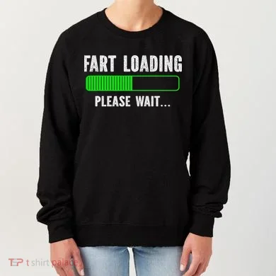 Fart Loading Please Wait Women's Sweatshirt