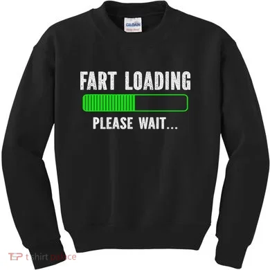 Fart Loading Please Wait Kids Sweatshirt