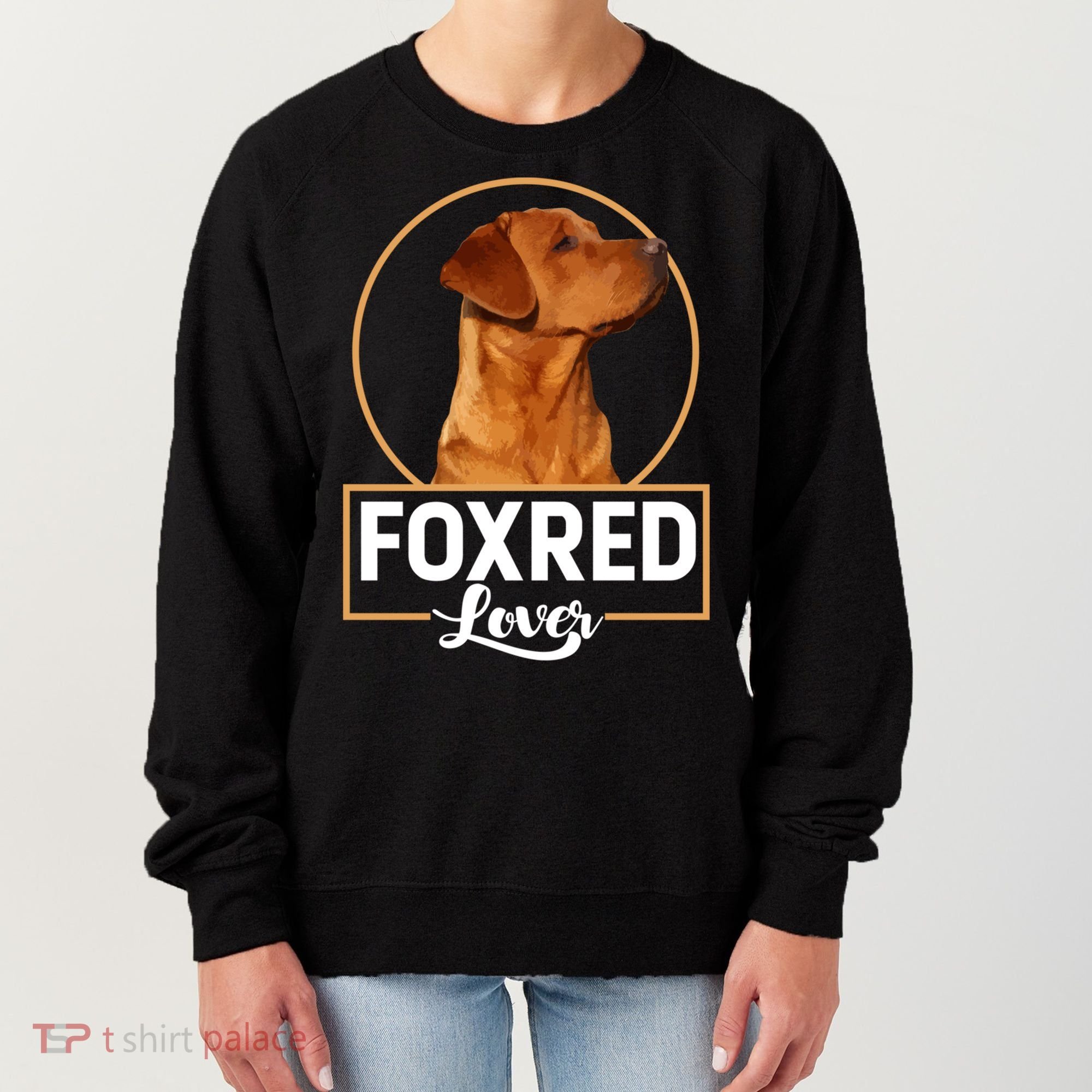 Foxred Lover Redfox Labrador Retriever Fox Red Gift Women's Sweatshirt