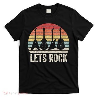 Funny Lets Rock Rock n Roll Guitar Retro T-Shirt