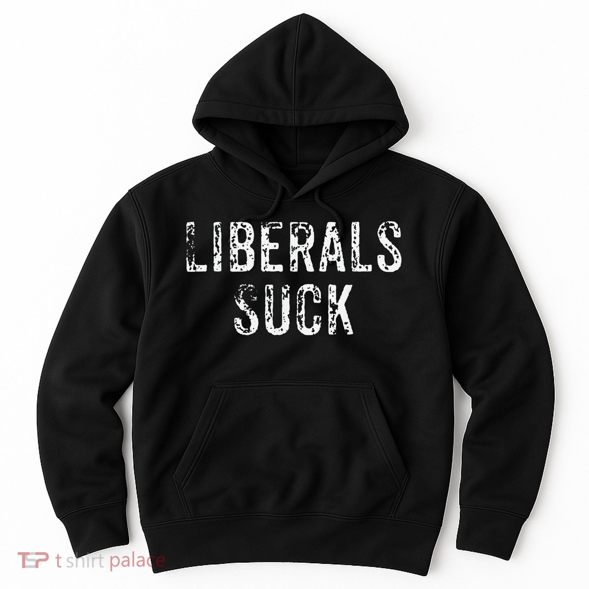Funny Liberals Suck Republican Conservatives Cute Hoodie