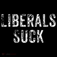 Funny Liberals Suck Republican Conservatives Cute Coffee Mug thumb 5