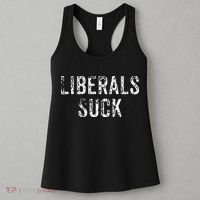 Funny Liberals Suck Republican Conservatives Cute Women's Tank Top thumb 3