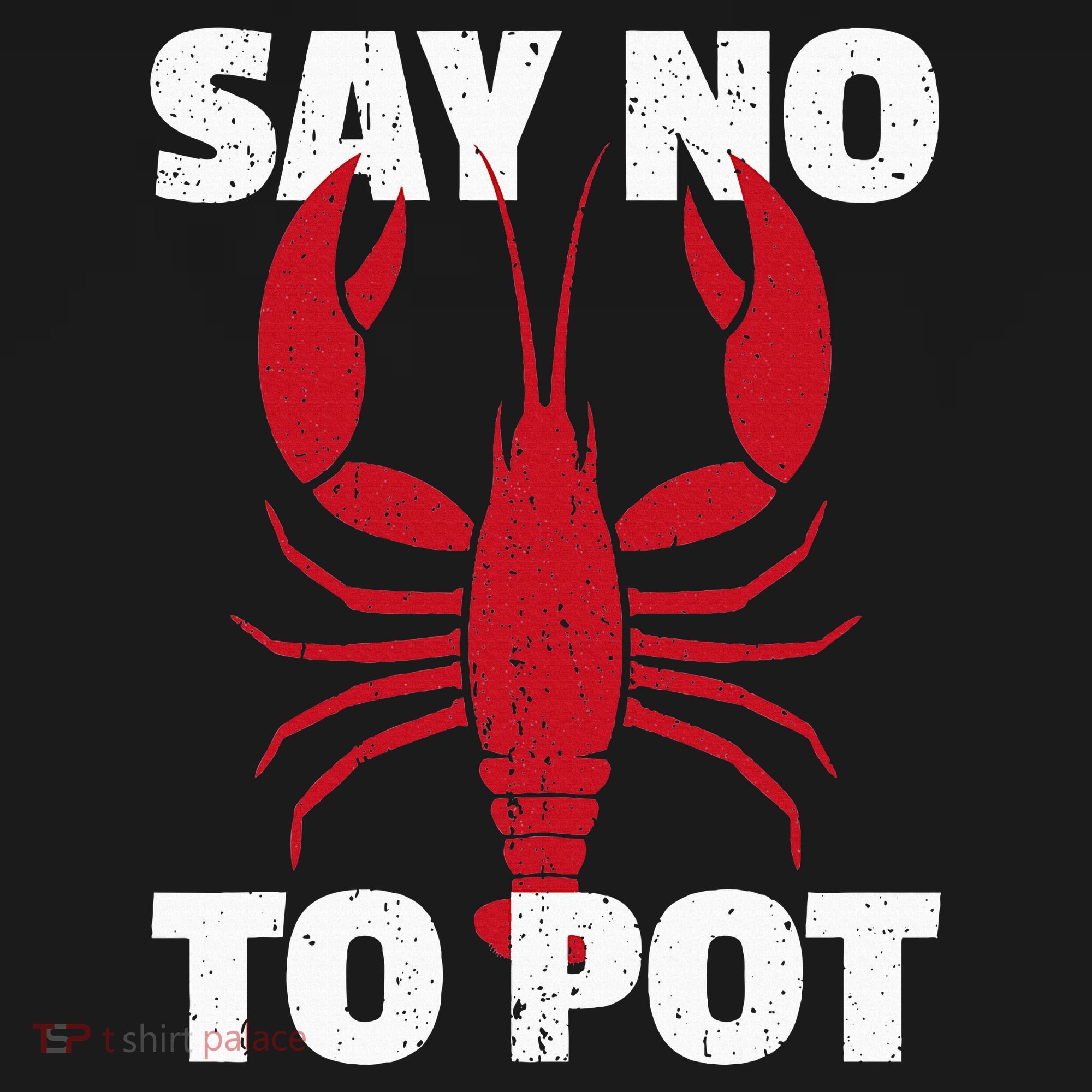 Funny Lobster Say No To Pot Lobster Women's Hoodie