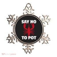 Funny Lobster Say No To Pot Lobster Ornament thumb 0