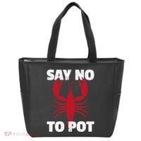 Funny Lobster Say No To Pot Lobster Tote Bag thumb 0