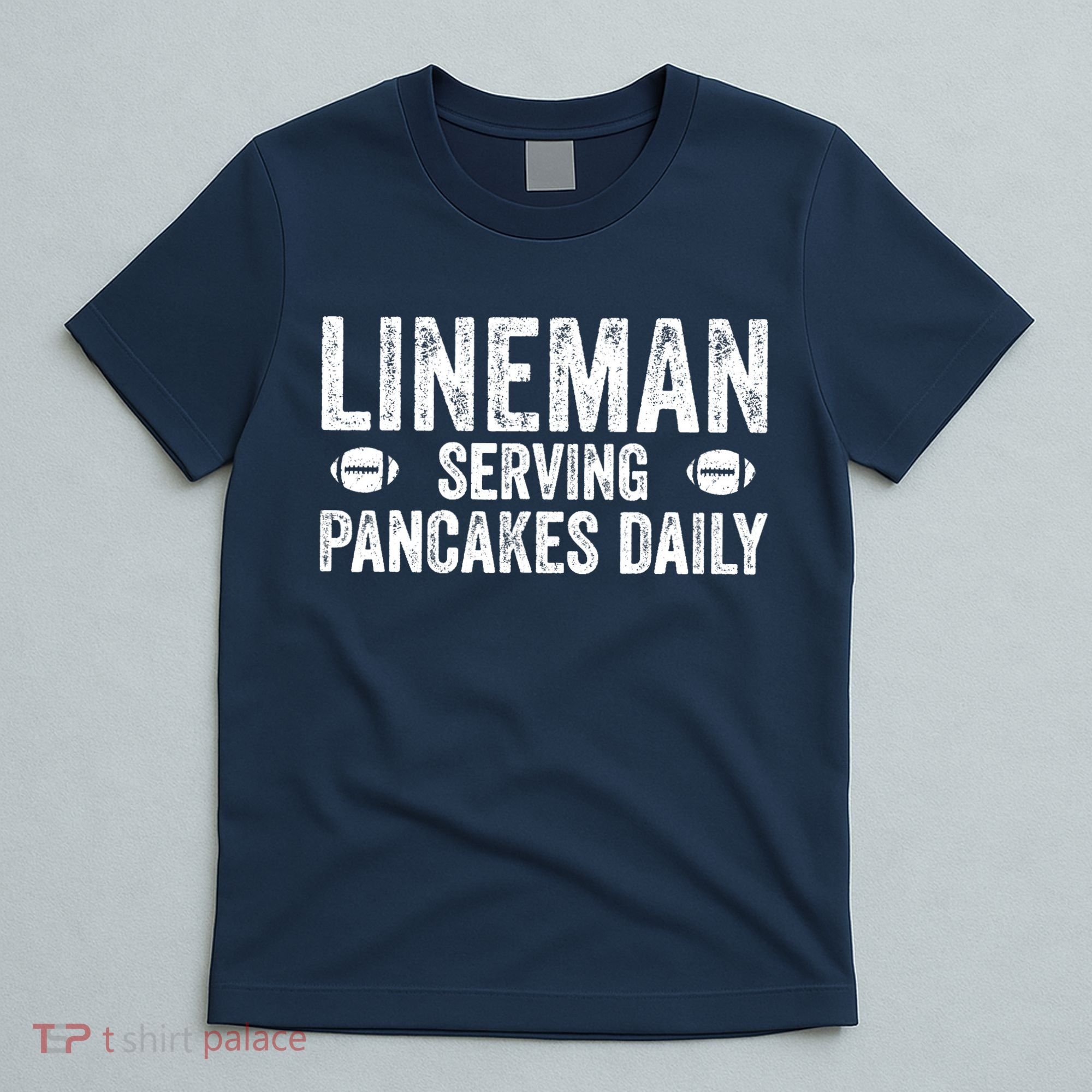 Football Lineman Serving Pancakes Daily T-Shirt
