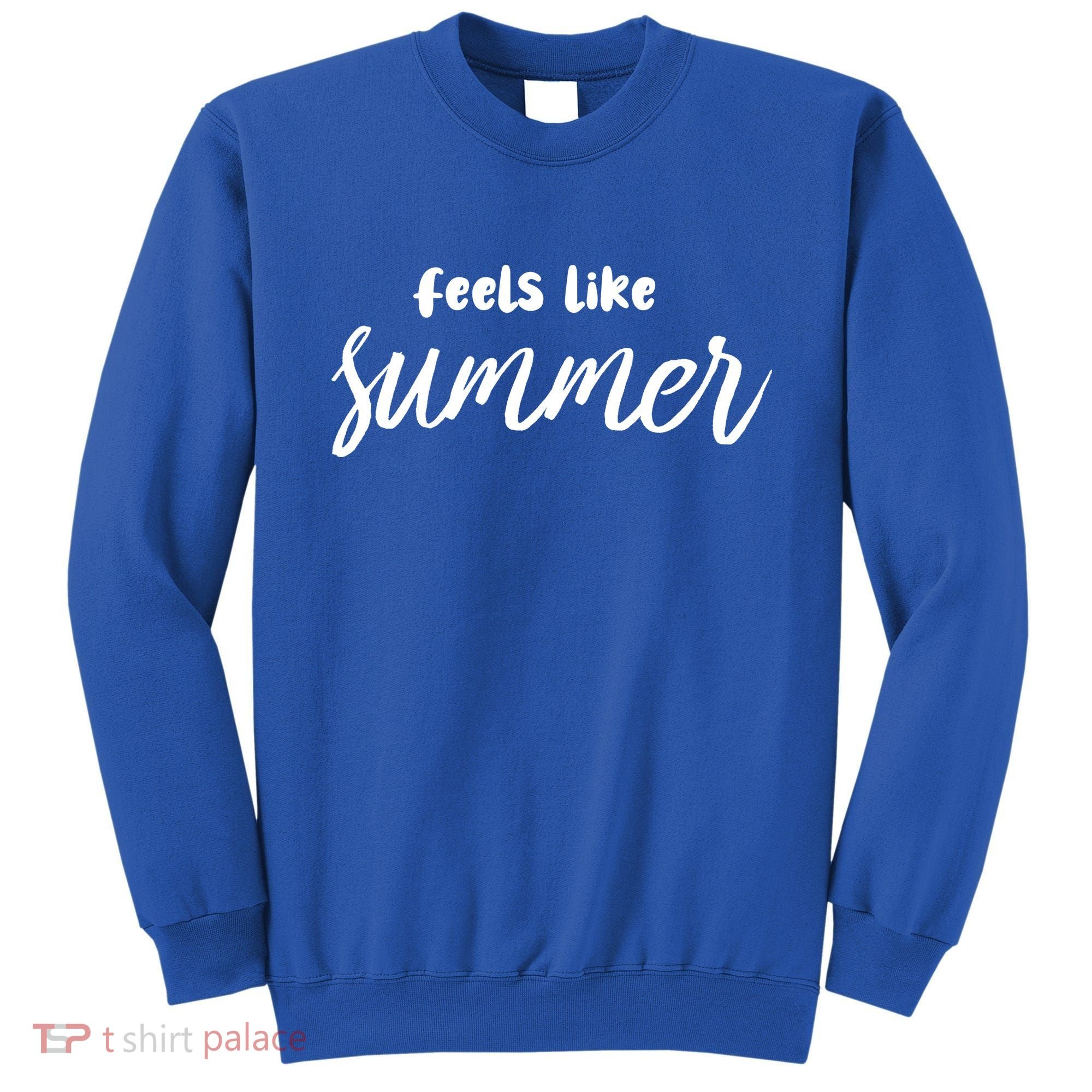 Feels Like Summer Sweatshirt