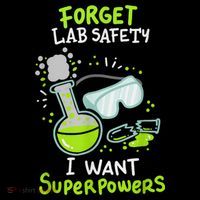Forget Lab Safety I Want Superpowers Funny Science Chemistry Forget Lab S Coffee Mug thumb 5
