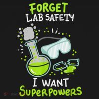 Forget Lab Safety I Want Superpowers Funny Science Chemistry Forget Lab S Women's Hoodie thumb 2