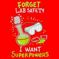 Forget Lab Safety I Want Superpowers Funny Science Chemistry Forget Lab S Santa Hat thumb 1