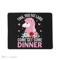 Funny Llama Saying Tee Tina You Fat Lard Alpaca Gift Mousepad thumb 0