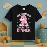 Funny Llama Saying Tee Tina You Fat Lard Alpaca Gift Toddler T-Shirt thumb 3