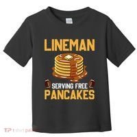 Football Lineman Serving Pancakes Daily Offensive Lineman Toddler T-Shirt thumb 0