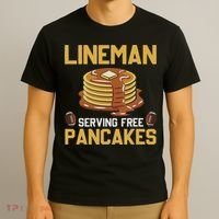 Football Lineman Serving Pancakes Daily Offensive Lineman T-Shirt thumb 3