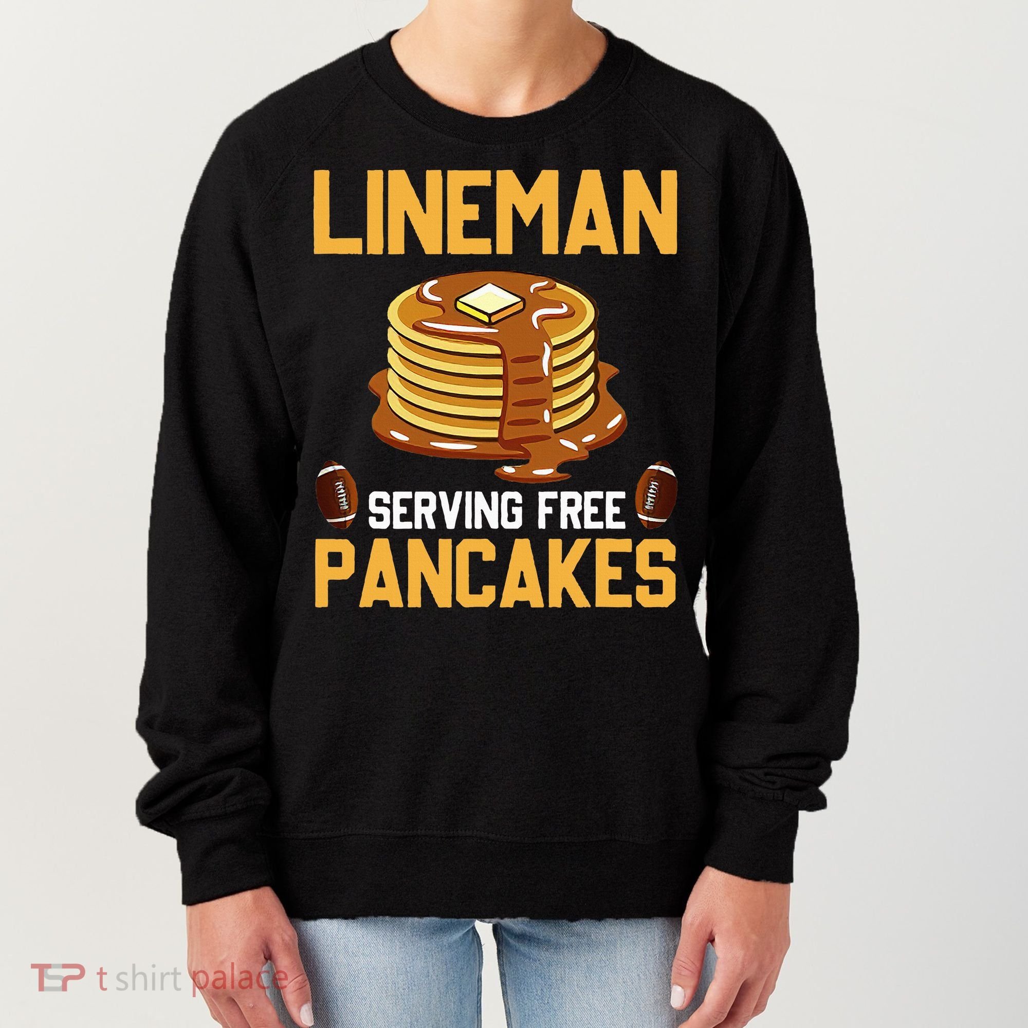 Football Lineman Serving Pancakes Daily Offensive Lineman Women's Sweatshirt