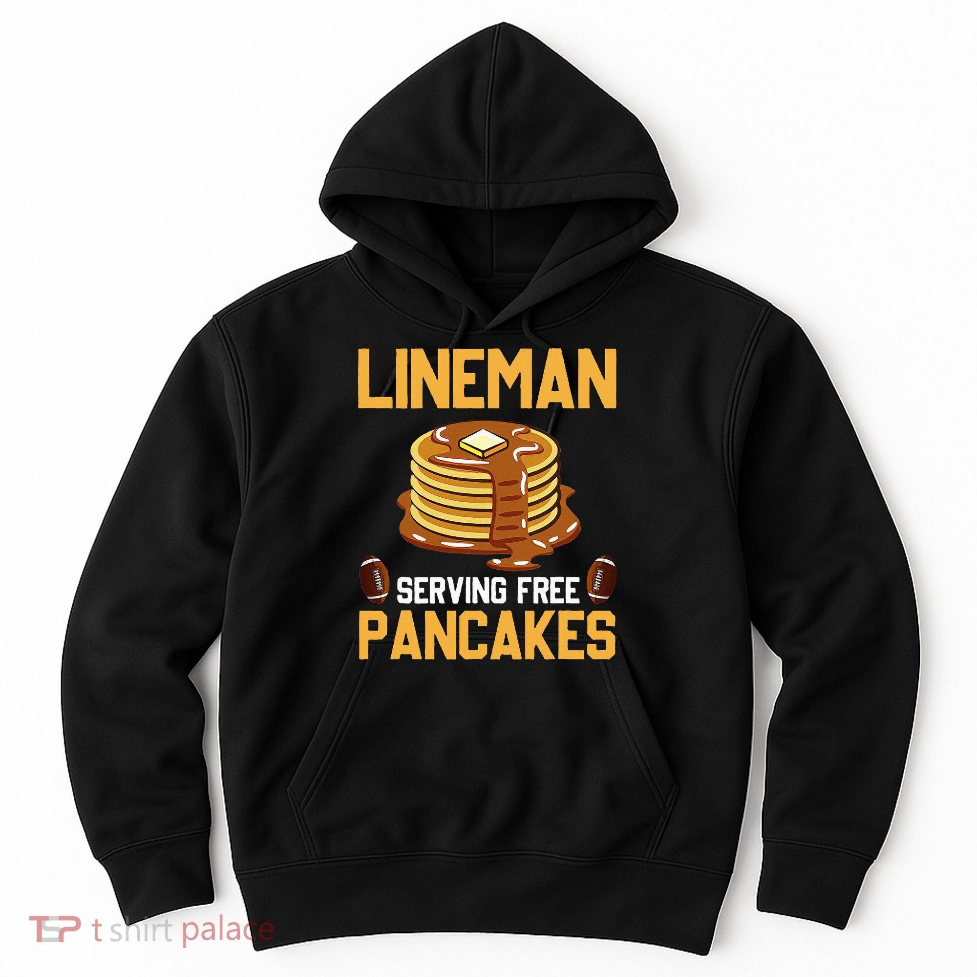 Football Lineman Serving Pancakes Daily Offensive Lineman Hoodie