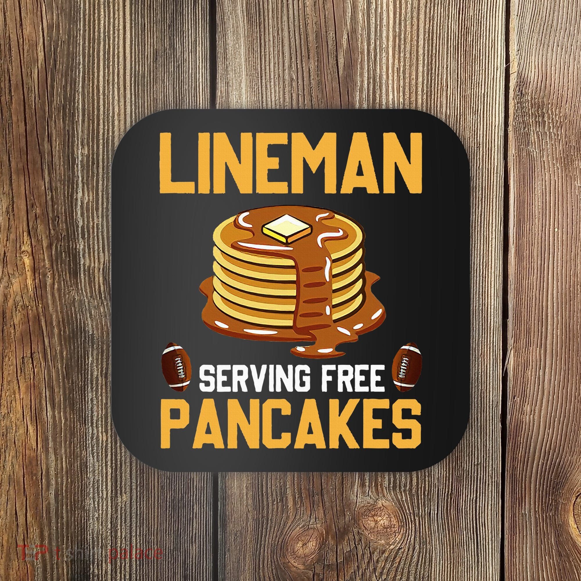 Football Lineman Serving Pancakes Daily Offensive Lineman Coaster