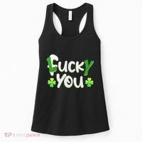 Funny Leprechaun Shamrock Fuck Lucky You St Patricks Day Women's Tank Top thumb 0