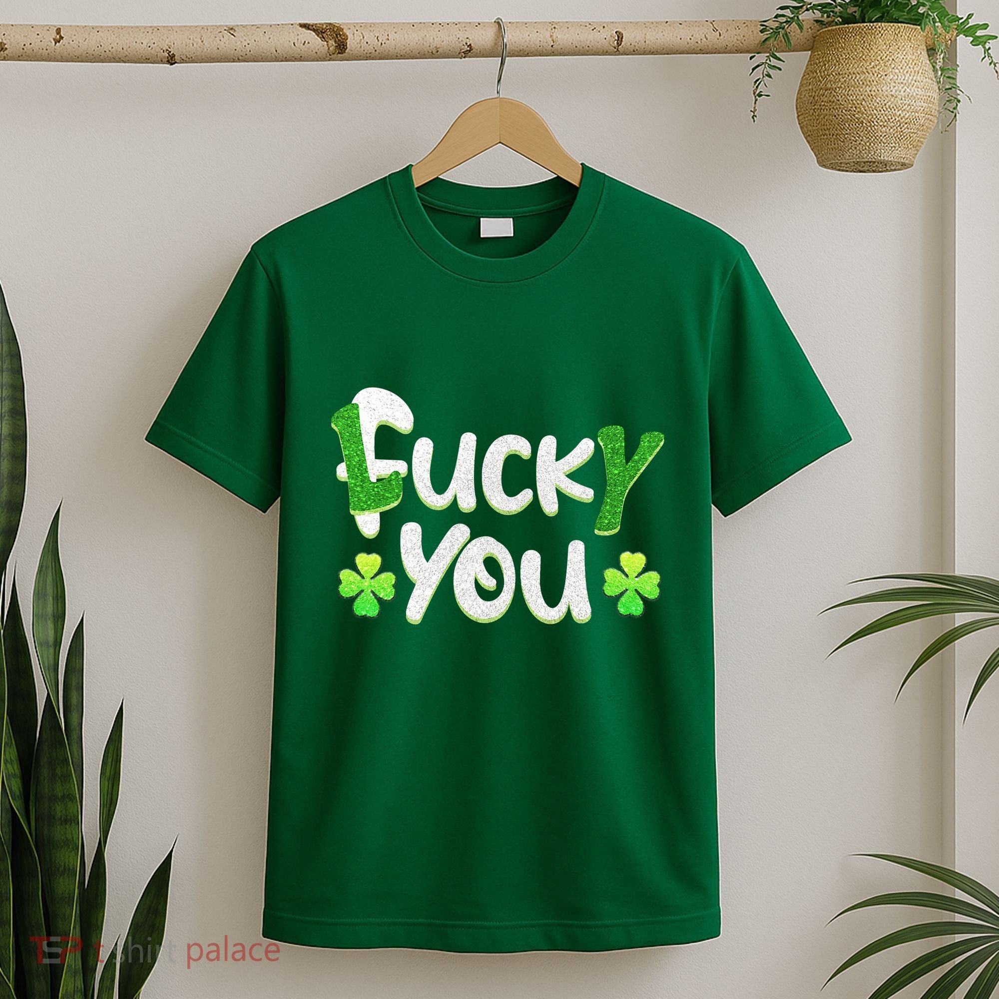 Funny Leprechaun Shamrock Fuck Lucky You St Patricks Day T-Shirt