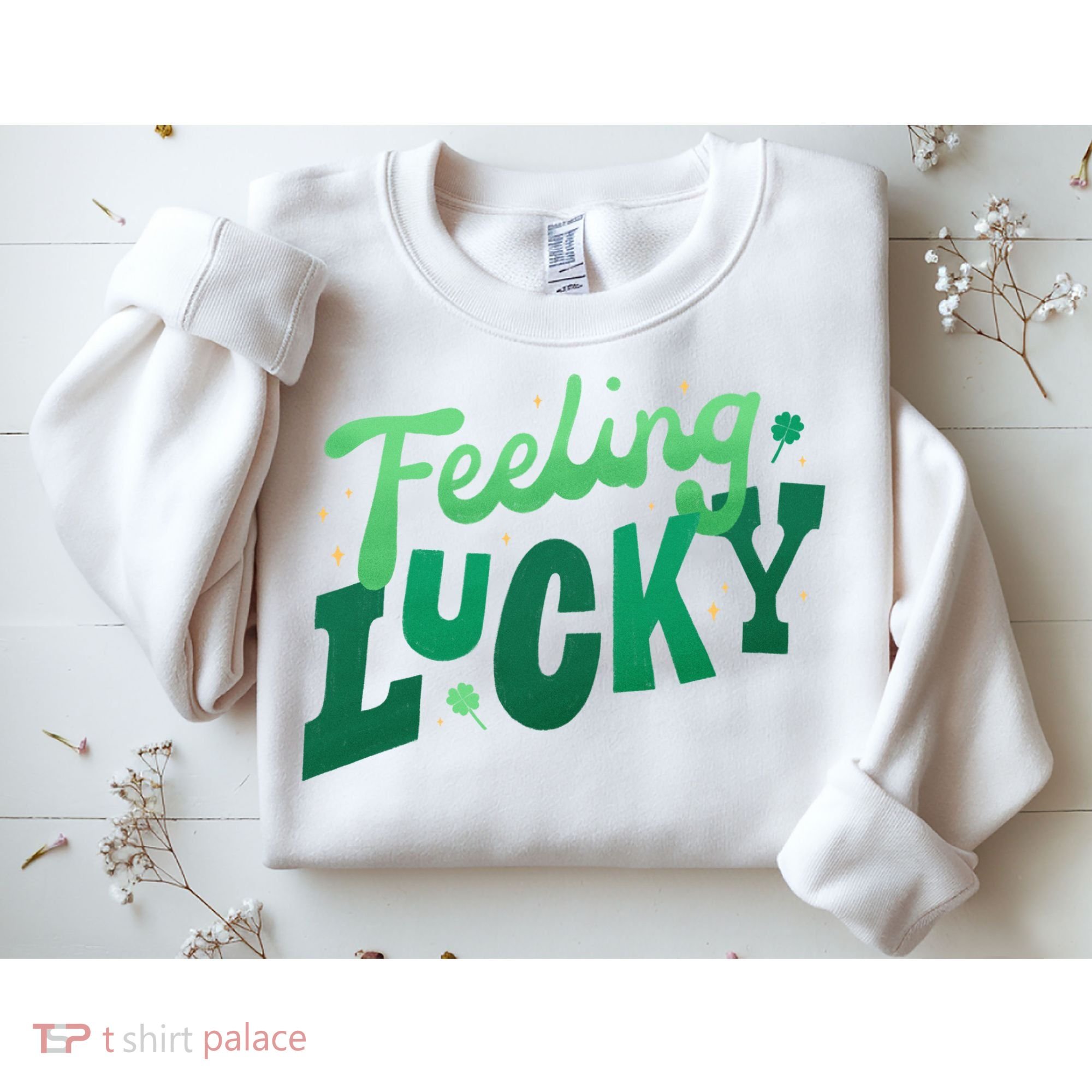 Feeling Lucky St Patrick's Day Festive Sweatshirt
