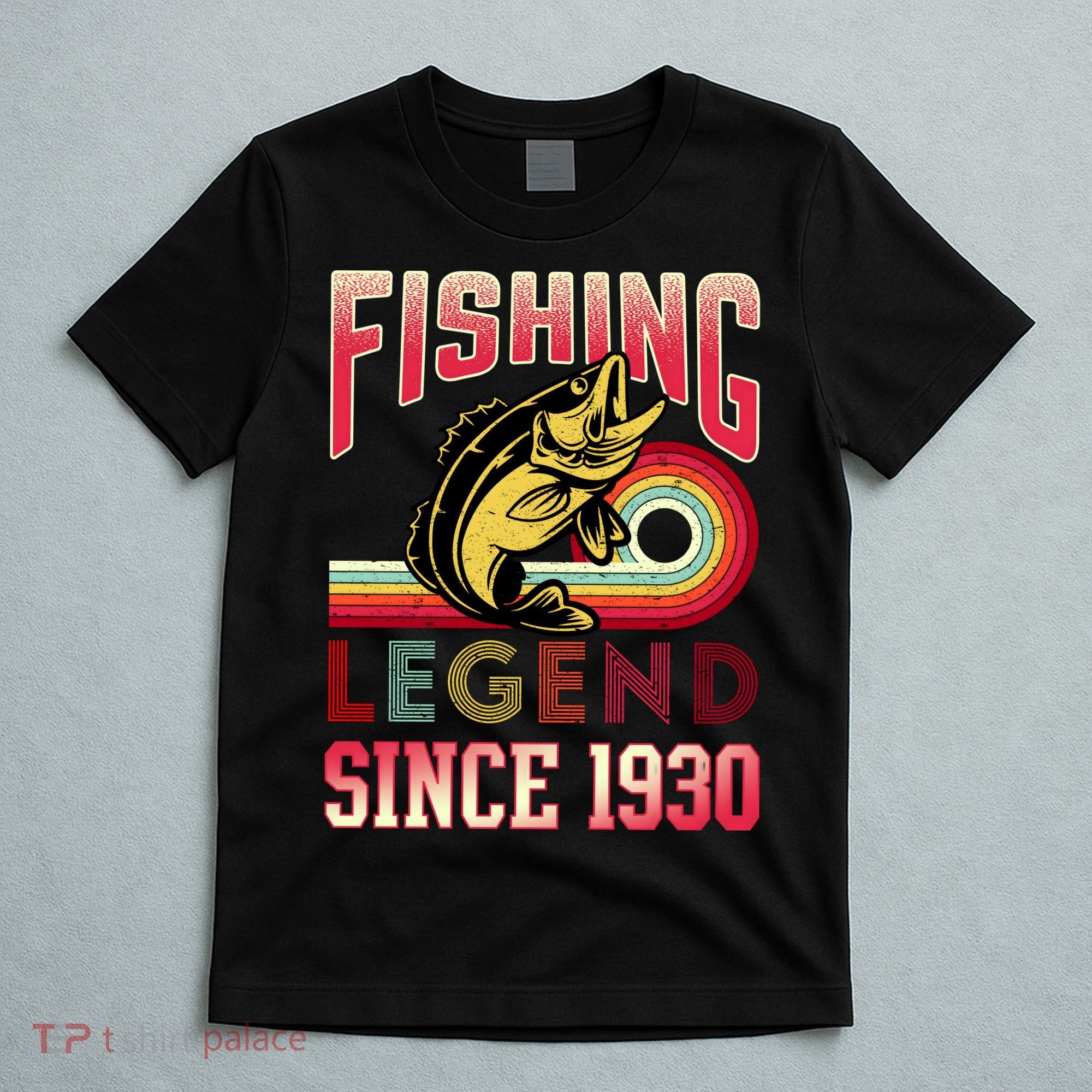 Fishing Legend Since 1930 T-Shirt