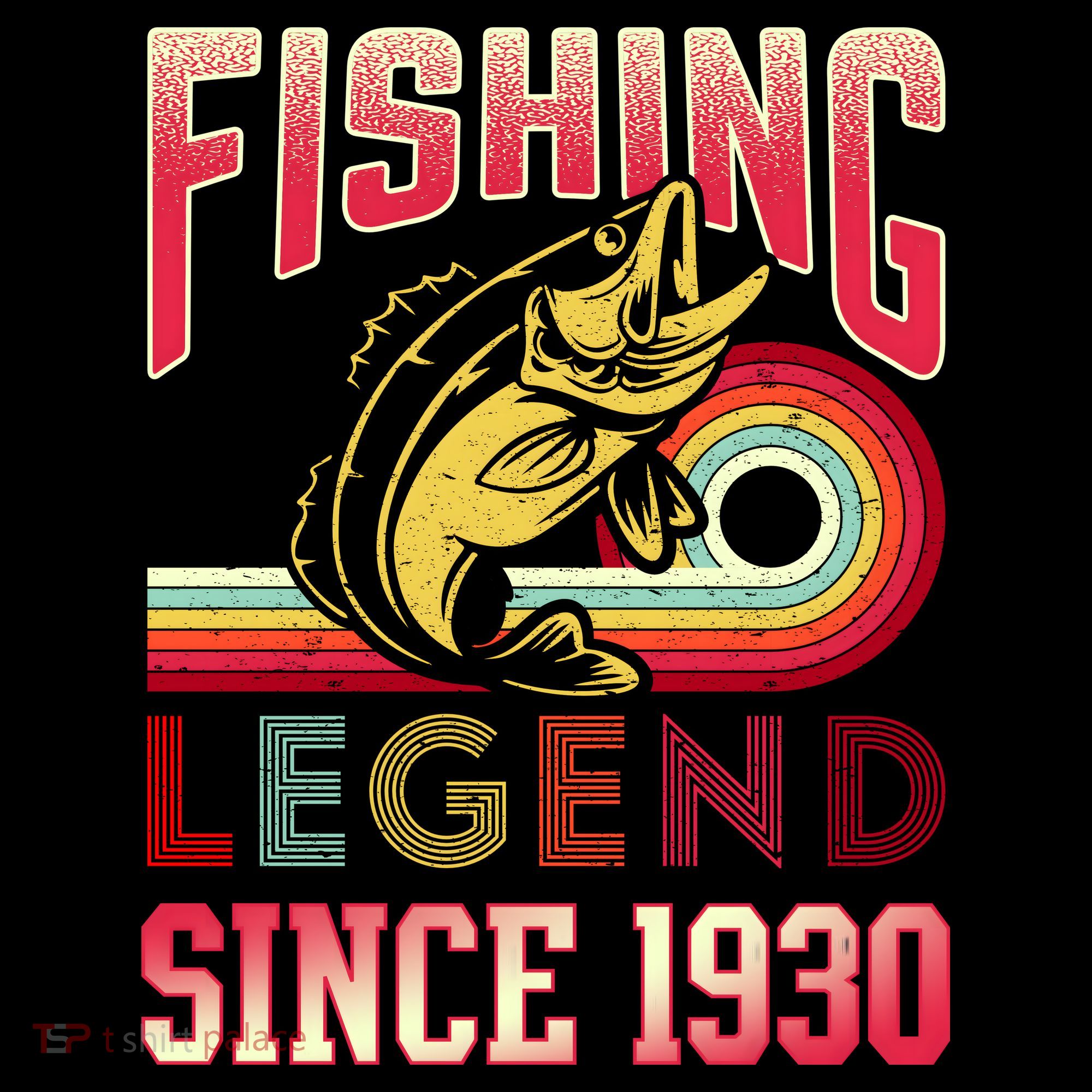 Fishing Legend Since 1930 Women's T-Shirt