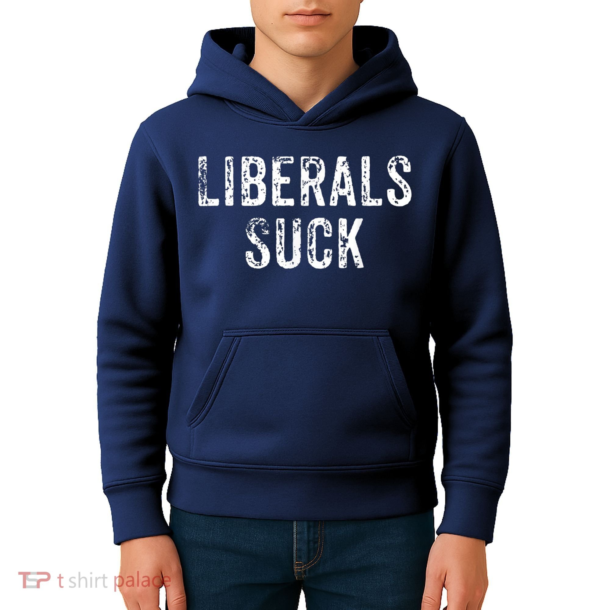 Funny Liberals Suck Shirt | Republican Conservatives Tee Kids Hoodie