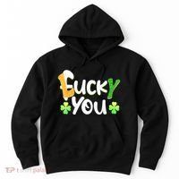 Funny Leprechaun Shamrock Fuck Lucky You St Patricks Day Hoodie thumb 0