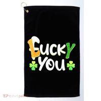 Funny Leprechaun Shamrock Fuck Lucky You St Patricks Day Golf Towel thumb 0