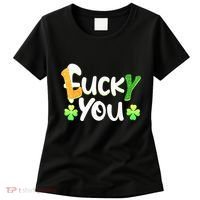 Funny Leprechaun Shamrock Fuck Lucky You St Patricks Day Women's T-Shirt thumb 0