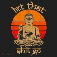 Funny Let That Shit Go Buddha Hat thumb 2
