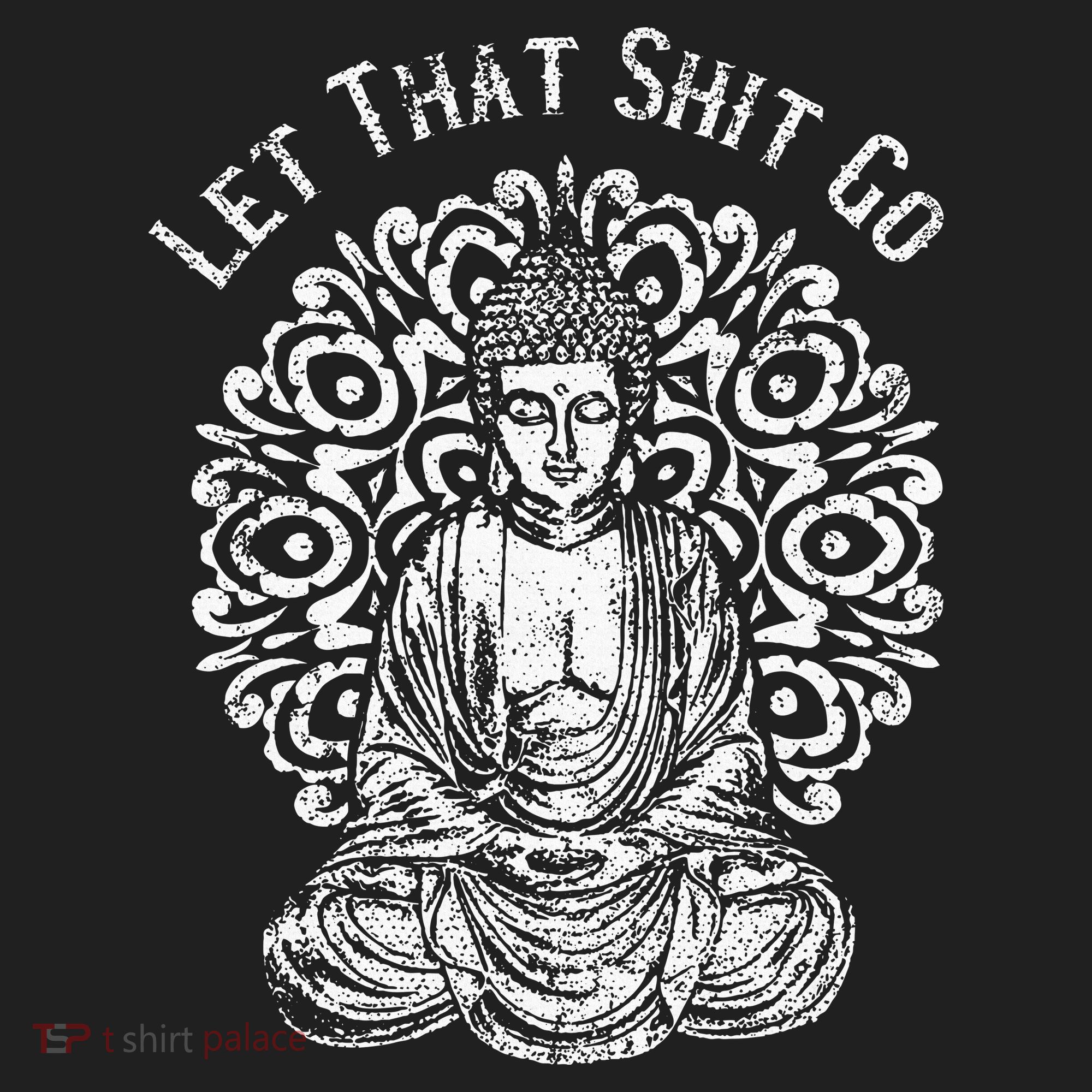 Funny Let That Shit Go Buddha Tumbler