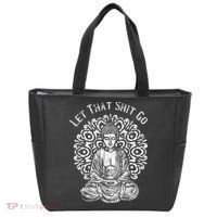 Funny Let That Shit Go Buddha Tote Bag thumb 0