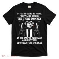 Fight Like The Third Monkey On Noah's Ark T-Shirt thumb 0