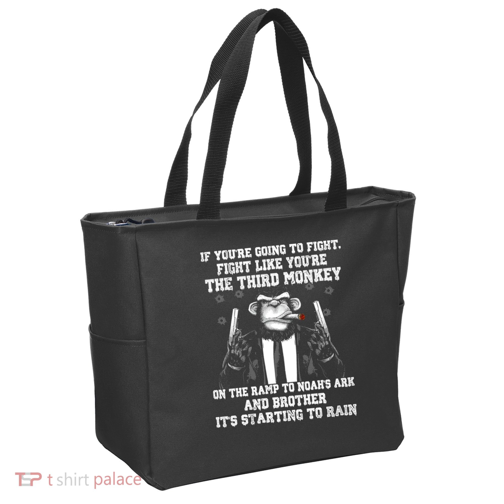 Fight Like The Third Monkey On Noah's Ark Tote Bag