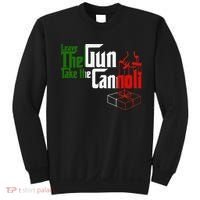 Funny Leave The Gun Take The Cannoli Italian Flag Sweatshirt thumb 0
