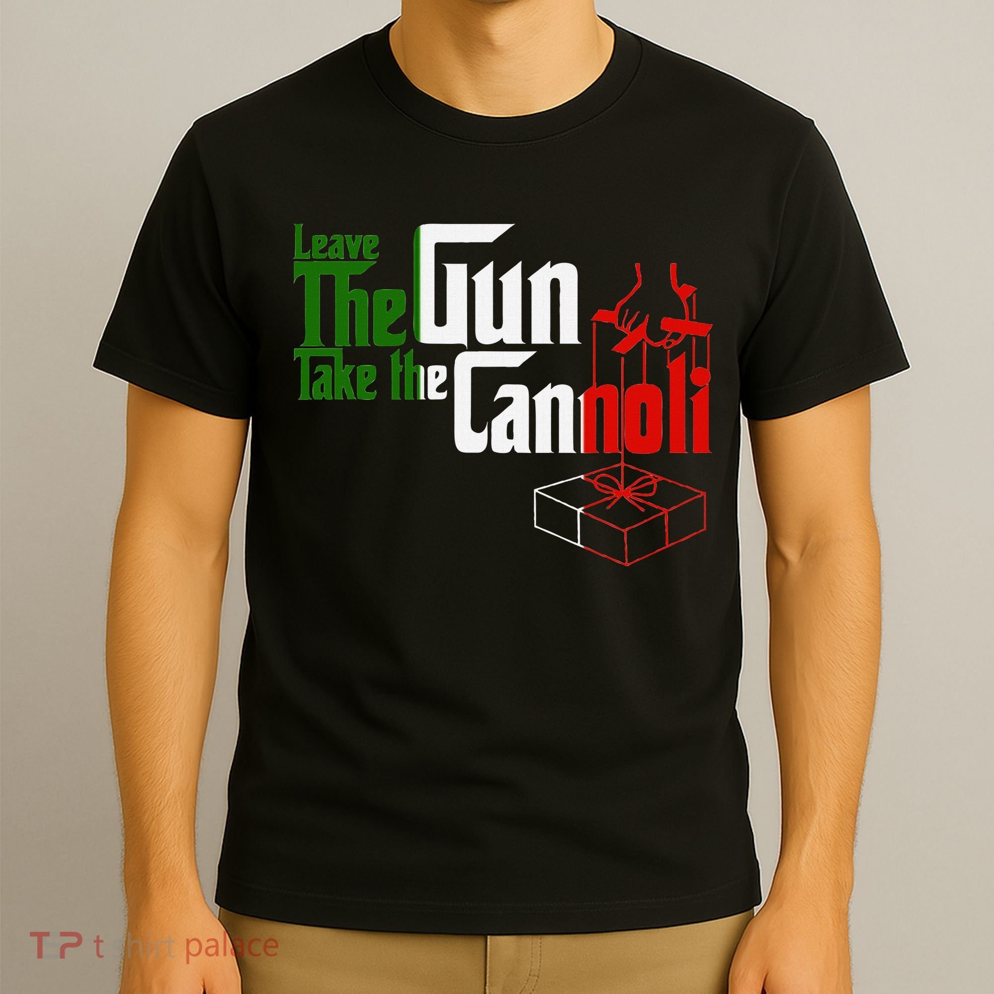 Funny Leave The Gun Take The Cannoli Italian Flag T-Shirt
