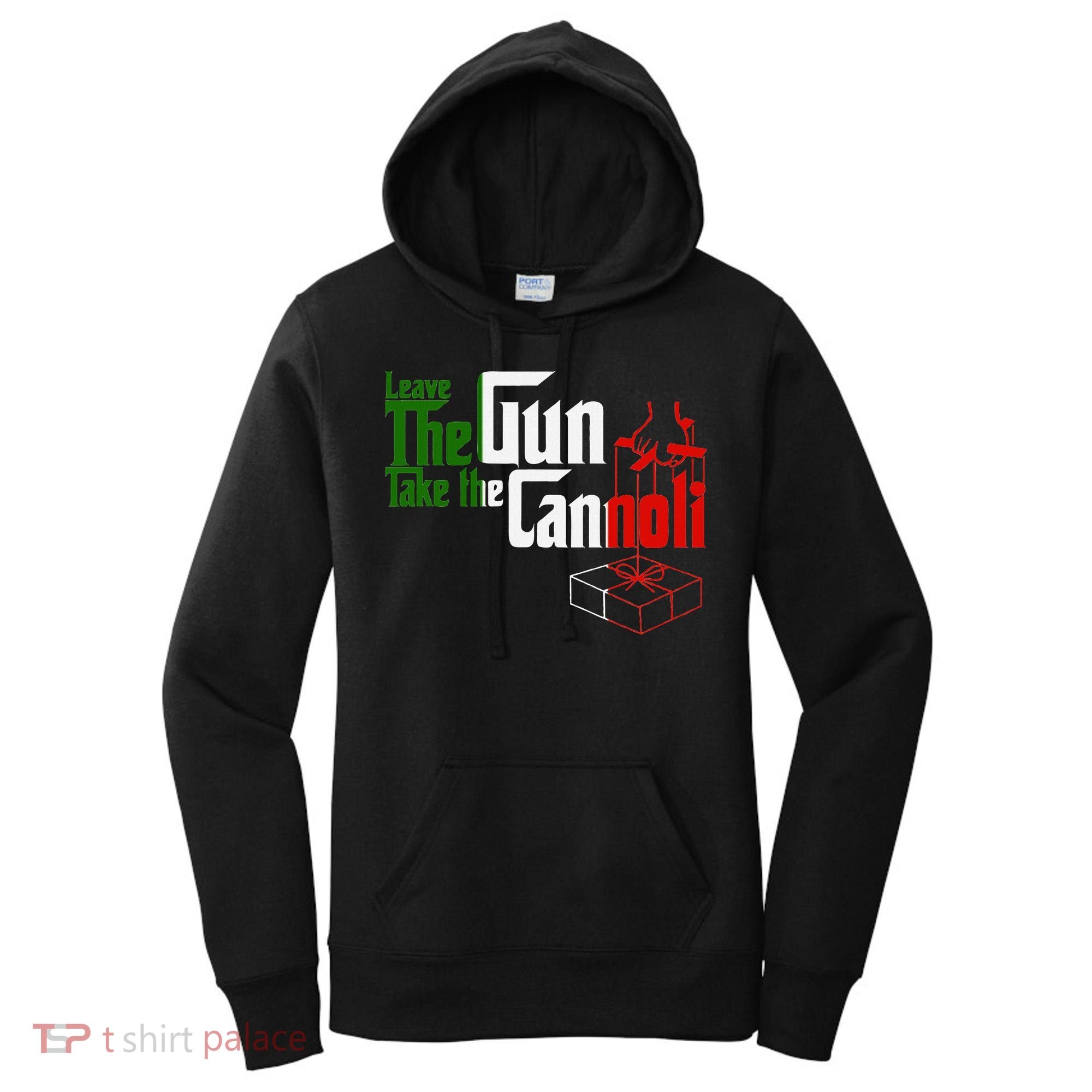Funny Leave The Gun Take The Cannoli Italian Flag Women's Hoodie