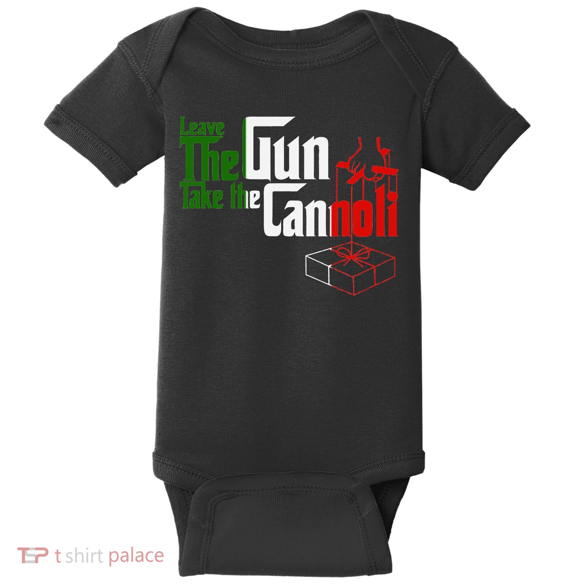 Funny Leave The Gun Take The Cannoli Italian Flag Baby Bodysuit