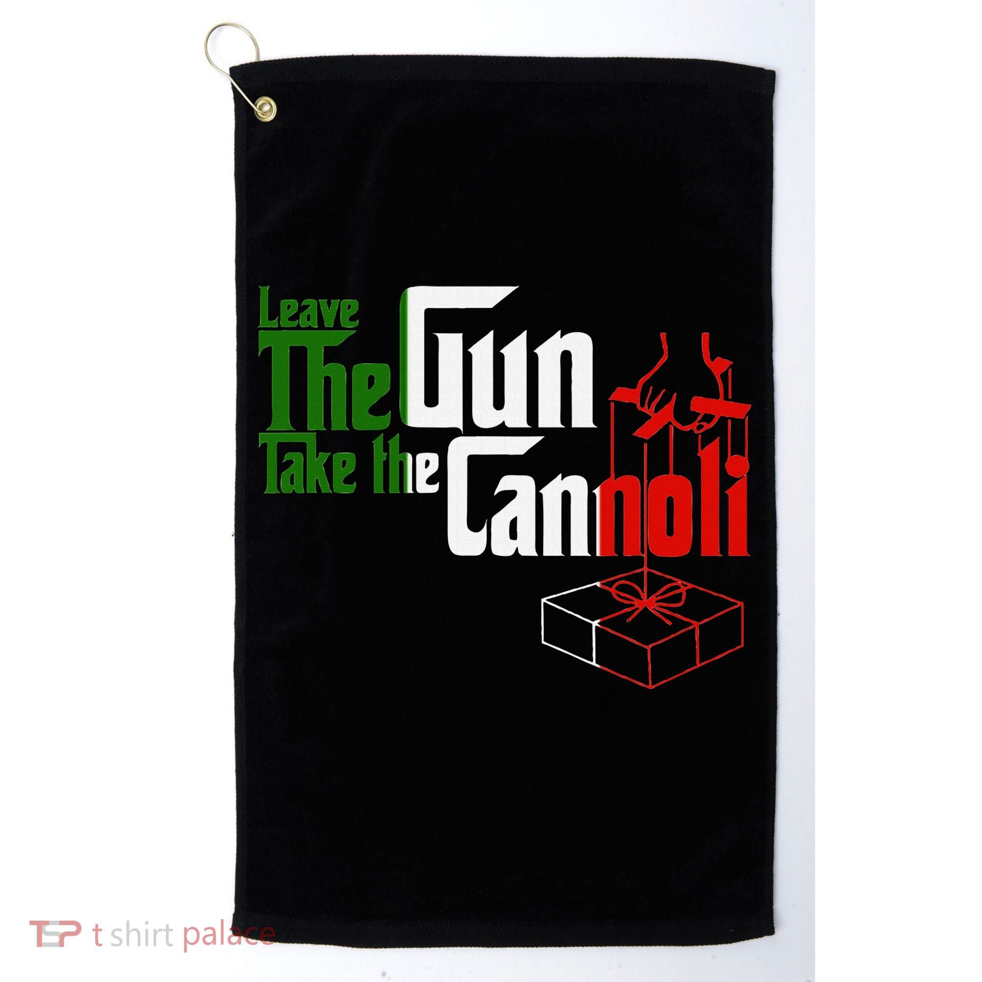 Funny Leave The Gun Take The Cannoli Italian Flag Golf Towel