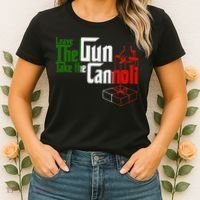 Funny Leave The Gun Take The Cannoli Italian Flag Women's T-Shirt thumb 2
