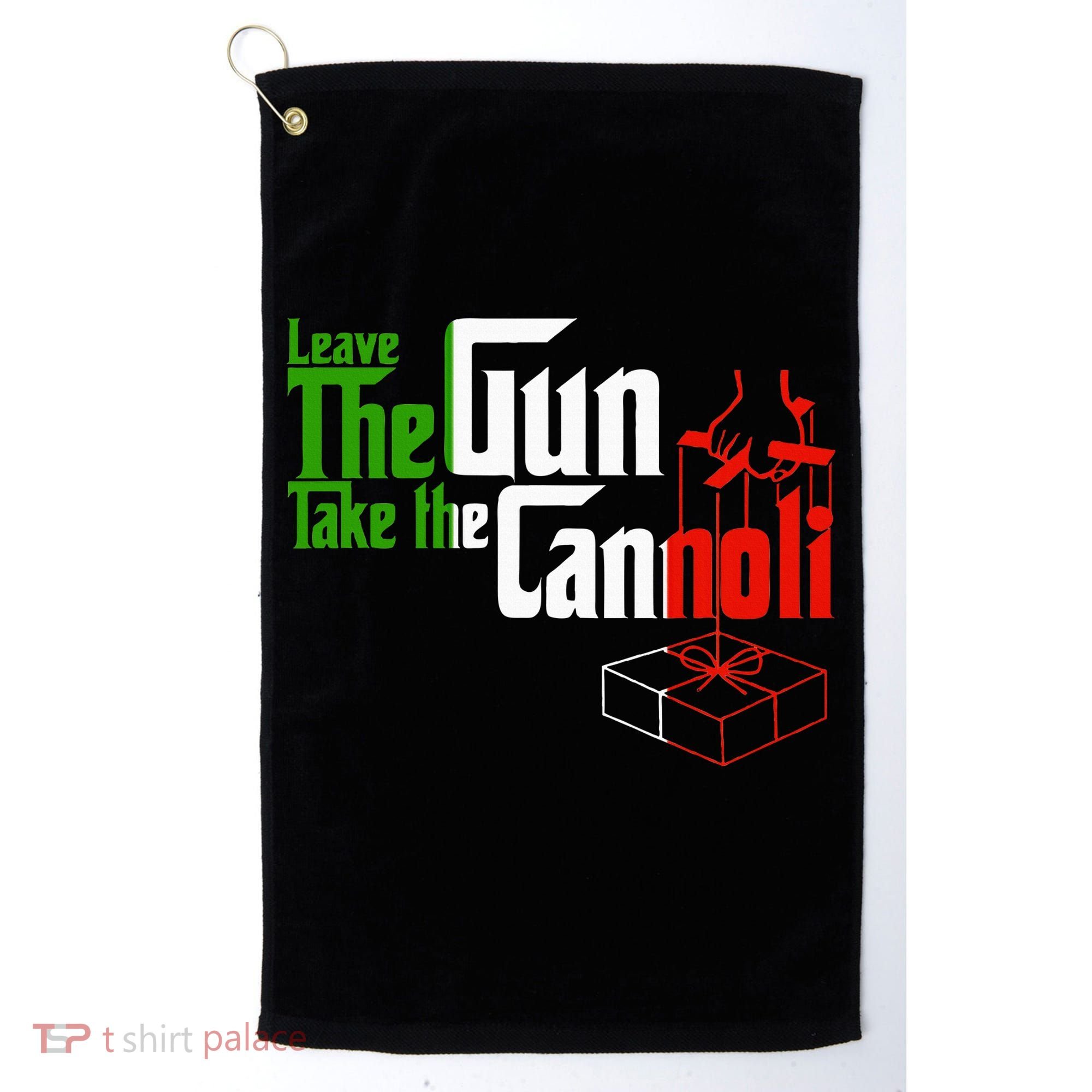 Funny Leave The Gun Take The Cannoli Italian Flag Golf Towel