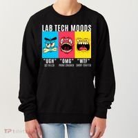 Funny Lab Tech Mood Lab Scientist Lab Week Medical Lab Science Women's Sweatshirt thumb 0
