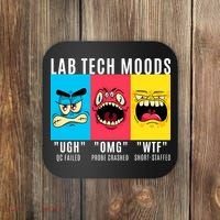 Funny Lab Tech Mood Lab Scientist Lab Week Medical Lab Science Coaster thumb 0